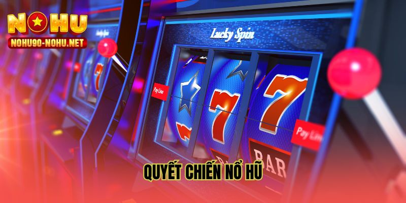 quyet-chien-no-hu